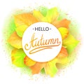 Autumnal round frame. Wreath of autumn leaves. Background with beautiful . Fall the . design elements. Vector