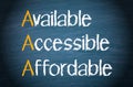 Available, accessible and affordable