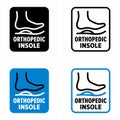 Foot correction and arch support `orthopedic insole` information sign