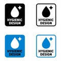 `Hygienic design` cleaning effort reducing and easy sterile maintenance information sign