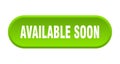 available soon button Royalty Free Stock Photo