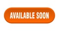 available soon button Royalty Free Stock Photo