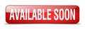 available soon button Royalty Free Stock Photo