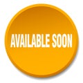 available soon button Royalty Free Stock Photo