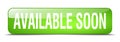 available soon button Royalty Free Stock Photo