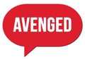 AVENGED text written in a red speech bubble Royalty Free Stock Photo