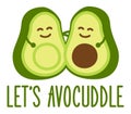 Avocado Let`s avocuddle Royalty Free Stock Photo