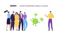 Avoid crowded place banner, coronavirus protection vector illustration. Masked man move away from group people to avoid