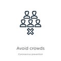 Avoid crowds icon. Thin linear avoid crowds outline icon isolated on white background from Coronavirus Prevention collection.