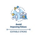 Avoid imposing values concept icon Royalty Free Stock Photo