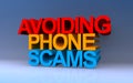 avoiding phone scams on blue