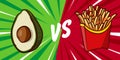llustration of avacado vs. fries. Royalty Free Stock Photo