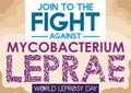 Sign Promoting Efforts to Fight against the Cause of Leprosy, Vector Illustration
