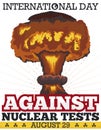 Awareness View of Atomic Explosion for Day Against Nuclear Tests, Vector Illustration