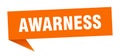 awarness banner. awarness speech bubble. Royalty Free Stock Photo