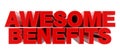AWESOME BENEFITS red word on white background illustration 3D rendering Royalty Free Stock Photo