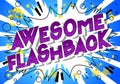 Awesome Flashback - Vector illustrated comic book style words. Royalty Free Stock Photo