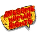 Awesome Human Rights - Comic book style words.