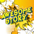 Awesome Story - Comic book style words