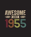 Awesome Since 1955 68th Birthday Retro T Shirt