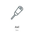 Awl outline vector icon. Thin line black awl icon, flat vector simple element illustration from editable sew concept isolated on Royalty Free Stock Photo