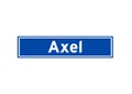 Axel isolated Dutch place name sign. City sign from the Netherlands.