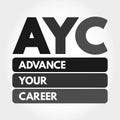 AYC - Advance Your Career acronym concept