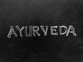 Ayurveda Handwritten on Blackboard Royalty Free Stock Photo