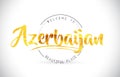 Azerbaijan Welcome To Word Text with Handwritten Font and Golden
