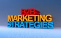 b2b marketing strategies on blue