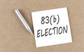 83 b ELECTION text on sticky note on a cork board with pencil