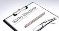 83 b ELECTION text written on a paper with pen and glasses