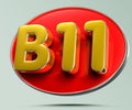 B11 gold on red circle 3D. Royalty Free Stock Photo