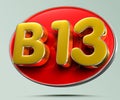 B13 gold on red circle 3D.