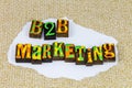 B2b marketing business commerce network industry market