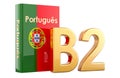 B2 Portuguese level, concept. Level upper intermediate, 3D rendering