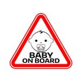 Baby on board sign with child boy smiling face with nipple silhouette in red triangle on a white background.