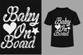 About Baby On Board T-shirt Design