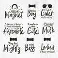 Baby Boy Funny quotes, Baby Sayings, Baby Bundle, Chick Magnet, cuter Version of daddy, Funny Baby