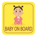 Baby in car safety car sticker sign. Girl on board Royalty Free Stock Photo