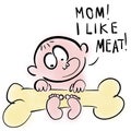 Baby likes meat and holds big bone