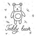 Baby teddy bear toy and hand lettering, isolated doodle illustration. Royalty Free Stock Photo