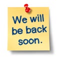 Back soon reminder Royalty Free Stock Photo