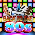 Back To The Eighties Poster