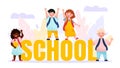 Back to school banner or poster. Smiling kids with backpacks in different poses. Flat cartoon style vector illustration. Happy