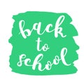 Back to school. Brush lettering.