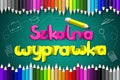 Back to school English/ Szkolna wyprawka Polish