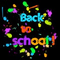 Back to school graffiti colorful poster with ink drops