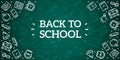 Back to school. Green blackboard background. School, office supplies. Doodle icons set and chalk inscription. Simple realistic Royalty Free Stock Photo