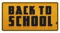 Back to School Grunge Street Sign